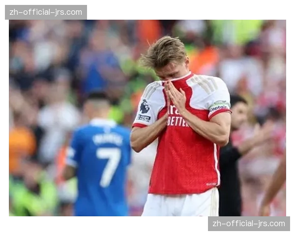 厄德高撞伤出战成疑 阿森纳中场创造力面临考验